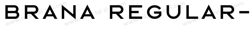 Brana Regular字体转换